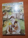 Carte pentru copii - bunicul.bunica - de barbu delavrancea - din anul 1998