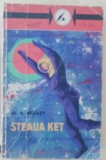 myh 45f - ALR Beleaev - Steaua Ket - volumul 2 - ed 1963