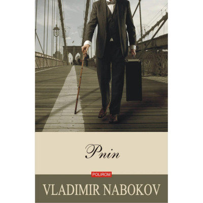 Pnin - Vladimir Nabokov POLIROM 2020 foto