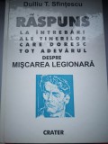 Raspuns la intrebari ale tinerilor care doresc tot adevarul despre miscarea legionara - Duiliu Sfintescu
