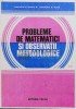 Probleme de matematici si observatii metodologice - Constantin Udriste (U46)