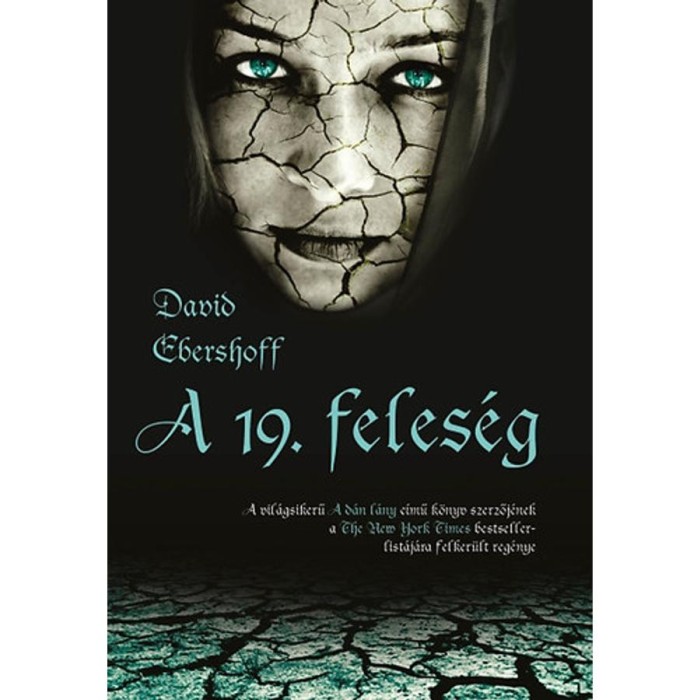 A 19. feles&eacute;g - David Ebershoff