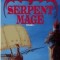 Margaret Weiss, Tracy Hickman - Serpent Mage ( THE DEATH GATE CYCLE # 4 )