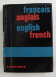 DICTIONNAIRE FRANCAIS - ANGLAIS , ENGLISH - FRENCH , par LOUIS CHAFFURIN et JEAN MERGAULT , ANII &#039;70