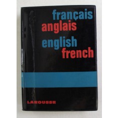 DICTIONNAIRE FRANCAIS - ANGLAIS , ENGLISH - FRENCH , par LOUIS CHAFFURIN et JEAN MERGAULT , ANII &#039;70