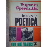 Eugeniu Sperantia - Initiere in poetica (1972)