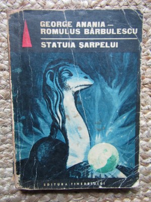 GEORGE ANANIA - STATUIA SARPELUI foto