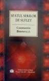 Sfatul Serilor de Suflet - Constantin Berneaga, Editura Universitara, 2002, Poezie, 72 pagini