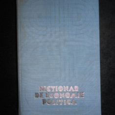 Dictionar de economie politica (1974, editie cartonata)