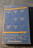 Monolog asimetric Ion Vlasiu cu autograf