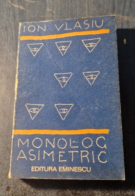 Monolog asimetric Ion Vlasiu cu autograf foto