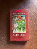 Mihail Bulgakov - Cupa vietii