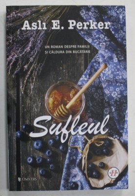 SUFLEUL de ASLI E. PERKER , 2016 foto