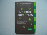 Factorul microbian. Imunitatea innascuta si revolutia sanatatii - Hiromi Shinya, 2016, Lifestyle Publishing