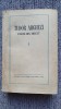 Pagini din trecut, Tudor Arghezi, editia a doua adaogita, 1956, 520 pagini