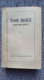 Pagini din trecut, Tudor Arghezi, editia a doua adaogita, 1956, 520 pagini