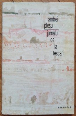 Jurnalul de la Tescani - Andrei Plesu foto