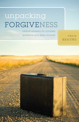 Unpacking Forgiveness: Biblical Answers for Complex Questions and Deep Wounds foto