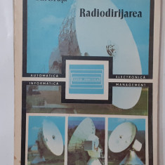 GH. Druta - Radiodirijarea Editia a II-a 1987(VEZI DESCRIEREA)