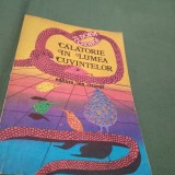CALATORIE IN LUMEA CUVINTELOR-DOINA STOICHITA
