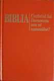 Biblia: Cuv&acirc;ntul lui Dumnezeu sau al Oamenilor? - Colectiv, Watch Tower, 1991, Carte Crestinism, 189 pagini