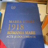 Marea Unire 1918, Romania Mare, acte şi documente - Vasile Puscas editie de lux