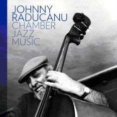 Chamber Jazz Music | Johnny Raducanu