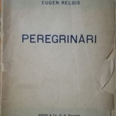 Peregrinari, Eugen Relgis editura Socec, 1923