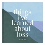 Things I&#039;ve Learned about Loss
