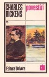 POVESTIRI-CHARLES DICKENS,ED.UNIVERS,1983,347 PAGINI