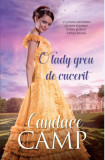 O lady greu de cucerit - Paperback brosat - Candace Camp - Litera, 2020