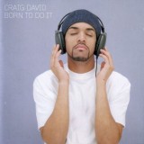 Craig David - Born To Do It, CD