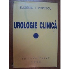 UROLOGIE CLINICA de EUGENIU I. POPESCU , 1994
