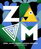 ZOOM ― An Epic Journey Through Triangles |, 2019