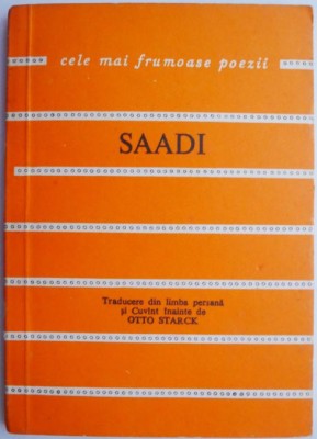 Saadi. Cele mai frumoase poezii foto