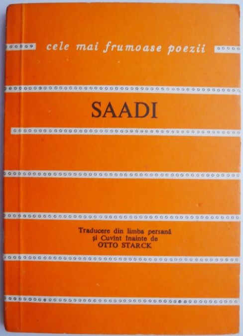 Saadi. Cele mai frumoase poezii