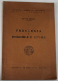 FONOLOGIA SI PROBLEMELE EI ACTUALE de EUGEN SEIDEL , 1942