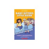 Karen's Grandmothers: A Graphic Novel (Baby-Sitters Little Sister #9)