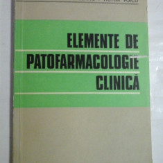 ELEMENTE DE PATOFARMACOLOGIE CLINICA - Ion URSEANU * Victor VOICU