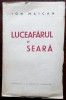 ION MAICAN - LUCEAFARUL DE SEARA (VERSURI, volum debut / tiraj 510 ex.) [i nterbelica]