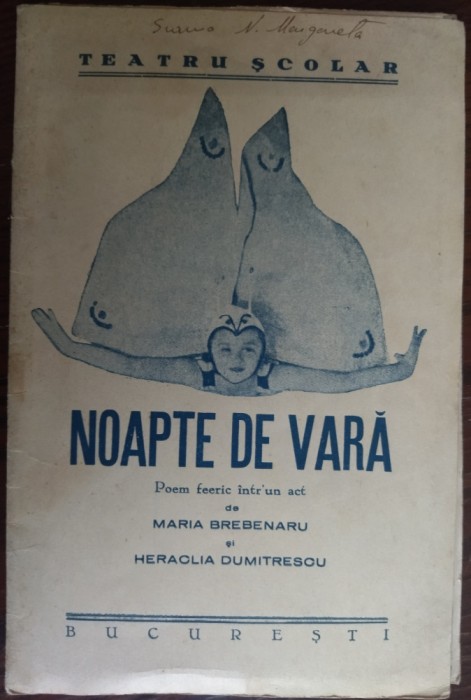 NOAPTE DE VARA: POEM FEERIC INTR-UN ACT DE MARIA BREBENARU &amp; HERACLIA DUMITRESCU