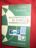 O.Gross si K.Gryzewski - Incursiune in lumea timbrelor - Ed. Albatros 1983 ,248p