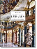 Massimo Listri. the World&#039;s Most Beautiful Libraries. 40th Ed.
