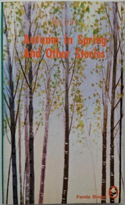 Autumn in Spring and Other Stories &amp;ndash; Ba Jin foto
