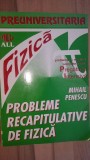 Probleme recapitulative de fizica- Mihail Penescu