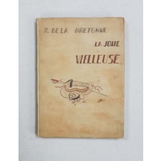 LA JOLIE VIELLEUSE par RESTIF DE LA BRETONNE - PARIS, 1922