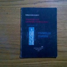 Tragedia lui LUCRETIU PATRASCANU - M. Radulescu - 1992, 76 p.