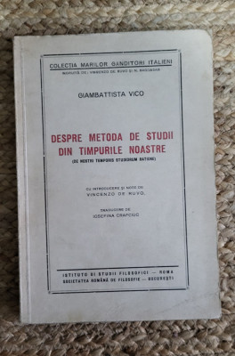 DESPRE METODA DE STUDII DIN TIMPURILE NOASTRE (1943) - GIAMBATTISTA VICO foto