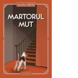 Martorul mut - Agatha Christie