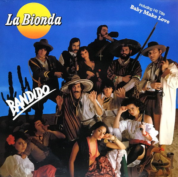 Vinil La Bionda &ndash; Bandido (-VG)
